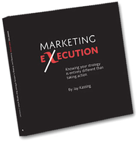 marketing_execution_jay_kassing