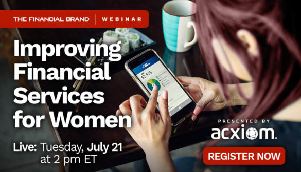 Webinar improving financial services for women Acxiom