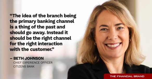 Beth Johnson branch primary banking channel outdated