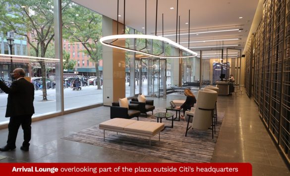 Arrival lounge overlooking part of the plaza outside Citi's headquarters