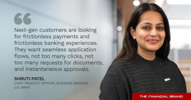 Sruti Patel quote - Next-gen customers are looking for frictionless payments and frictionless banking experience
