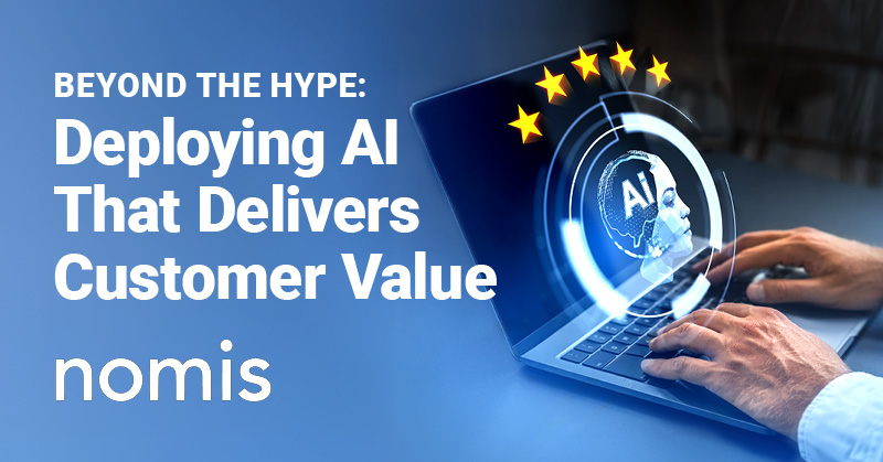 Beyond the Hype: Deploying AI That Delivers Customer Value - The Financial Brand