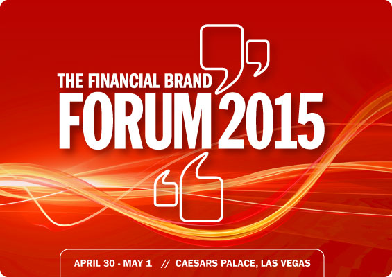 Financial Brand Forum 2015